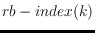 $\operatorname{rb-index}(k)$