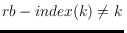 $\operatorname{rb-index}(k)\neq k$