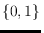 $\{0,1\}$