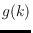 $g(k)$