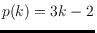 $p(k)=3k-2$
