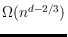 $\Omega(n^{d-2/3})$