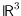 ${{\sf l} \kern -.10em {\sf R} }^3$