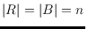$\vert R\vert = \vert B\vert = n$