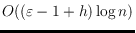 $O((\varepsilon-1+h)\log n)$