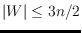 $\vert W\vert\leq3n/2$